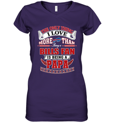 NFL The Only Thing I Love More Than Being A Buffalo Bills Fan Is Being A Papa Football Women's V-Neck T-Shirt Women's V-Neck T-Shirt - belovedtshirt