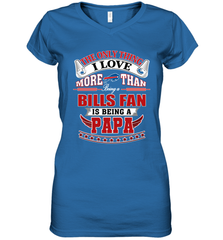 NFL The Only Thing I Love More Than Being A Buffalo Bills Fan Is Being A Papa Football Women's V-Neck T-Shirt Women's V-Neck T-Shirt - belovedtshirt