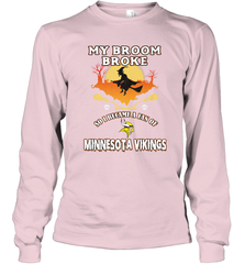Broom Broke So I Became A Fan of Minnesota Viking NFL Halloween Costume Long Sleeve T-Shirt Long Sleeve T-Shirt - belovedtshirt