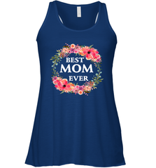 Cool Best Mom Ever Women's Racerback Tank Women's Racerback Tank - belovedtshirt