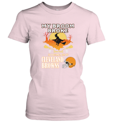 Broom Broke So I Became A Fan of Cleveland Browns  Halloween Costume Women's T-Shirt Women's T-Shirt - belovedtshirt