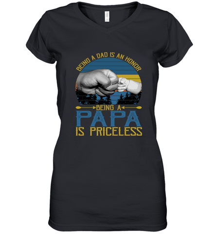 Being A Dad Is An Honor Being Papa Is Priceless Grandpa t Women's V-Neck T-Shirt Women's V-Neck T-Shirt / Black / S Apparel - belovedtshirt