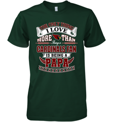 NFL The Only Thing I Love More Than Being A Arizona Cardinals Fan Is Being A Papa Football Men's Premium T-Shirt Men's Premium T-Shirt - belovedtshirt