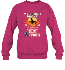 Broom Broke So I Became A fan of Dallas Cowboys  NFL Halloween Costume Crewneck Sweatshirt Crewneck Sweatshirt - belovedtshirt