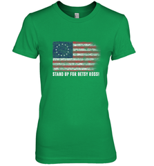 Patriotic 1776 Tee Respect the Flag Stand up for Betsy Ross Women's Premium T-Shirt Women's Premium T-Shirt - belovedtshirt