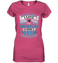NFL The Only Thing I Love More Than Being A Carolina Panthers Fan Is Being A Papa Football Women's V-Neck T-Shirt Women's V-Neck T-Shirt - belovedtshirt