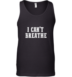 I can't breathe Men's Tank Top