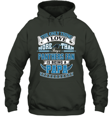 NFL The Only Thing I Love More Than Being A Carolina Panthers Fan Is Being A Papa Football Hooded Sweatshirt Hooded Sweatshirt - belovedtshirt