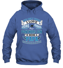 NFL The Only Thing I Love More Than Being A Carolina Panthers Fan Is Being A Papa Football Hooded Sweatshirt Hooded Sweatshirt - belovedtshirt
