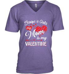 Forget it Girls My Mom is my Valentine Men's V-Neck Men's V-Neck - belovedtshirt