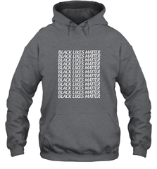 Black Lives Matter Hooded Sweatshirt Hooded Sweatshirt - belovedtshirt