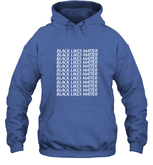 Black Lives Matter Hooded Sweatshirt Hooded Sweatshirt - belovedtshirt