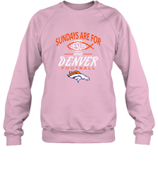 Sundays Are For Jesus and Denver Funny Christian Football Crewneck Sweatshirt Crewneck Sweatshirt - belovedtshirt