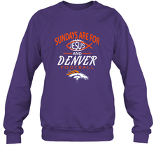 Sundays Are For Jesus and Denver Funny Christian Football Crewneck Sweatshirt Crewneck Sweatshirt - belovedtshirt