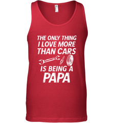 The only thing I love more than Cars is Being a Papa Funny Men's Tank Top Men's Tank Top - belovedtshirt