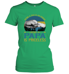 Being A Dad Is An Honor Being Papa Is Priceless Grandpa t Women's T-Shirt Apparel - belovedtshirt