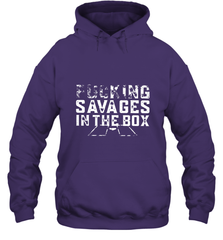 Fucking Savages In That Box Hooded Sweatshirt Hooded Sweatshirt - belovedtshirt