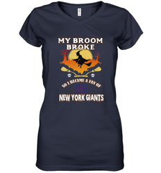 Broom Broke So I Became A Fan of New York Giants  NFL Halloween Costume Women's V-Neck T-Shirt