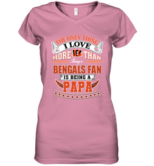 NFL The Only Thing I Love More Than Being A Cincinnati Bengals Fan Is Being A Papa Football Women's V-Neck T-Shirt Women's V-Neck T-Shirt - belovedtshirt