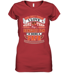 NFL The Only Thing I Love More Than Being A Cincinnati Bengals Fan Is Being A Papa Football Women's V-Neck T-Shirt Women's V-Neck T-Shirt - belovedtshirt