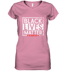 Say Black Lives Matter and No To Racism Human Rights Slogan Women's V-Neck T-Shirt Women's V-Neck T-Shirt - belovedtshirt