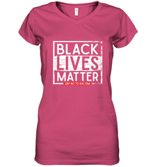 Say Black Lives Matter and No To Racism Human Rights Slogan Women's V-Neck T-Shirt Women's V-Neck T-Shirt - belovedtshirt