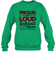 Proud And Loud Softball Mom Crewneck Sweatshirt Crewneck Sweatshirt - belovedtshirt