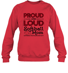 Proud And Loud Softball Mom Crewneck Sweatshirt Crewneck Sweatshirt - belovedtshirt