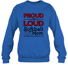 Proud And Loud Softball Mom Crewneck Sweatshirt Crewneck Sweatshirt - belovedtshirt