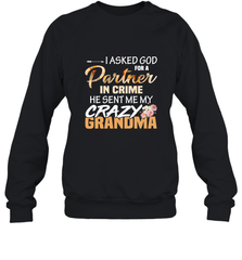 Crazy Grandma Partner in crime Crewneck Sweatshirt Crewneck Sweatshirt - belovedtshirt