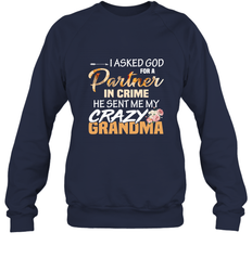 Crazy Grandma Partner in crime Crewneck Sweatshirt