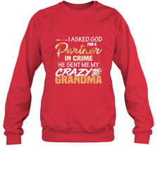 Crazy Grandma Partner in crime Crewneck Sweatshirt Crewneck Sweatshirt - belovedtshirt