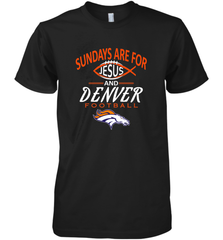 Sundays Are For Jesus and Denver Funny Christian Football Men's Premium T-Shirt Men's Premium T-Shirt - belovedtshirt