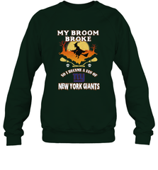 Broom Broke So I Became A Fan of New York Giants  NFL Halloween Costume Crewneck Sweatshirt Crewneck Sweatshirt - belovedtshirt