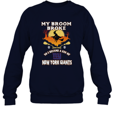 Broom Broke So I Became A Fan of New York Giants  NFL Halloween Costume Crewneck Sweatshirt Crewneck Sweatshirt - belovedtshirt