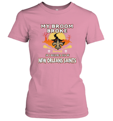 Broom Broke So I Became A Fan of New Orleans Saints   NFL Halloween Costume Women's T-Shirt Women's T-Shirt - belovedtshirt
