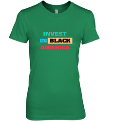 Invest In Black America Women's Premium T-Shirt