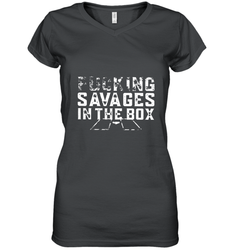 Fucking Savages In That Box Women's V-Neck T-Shirt