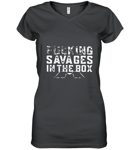 Fucking Savages In That Box Women's V-Neck T-Shirt Women's V-Neck T-Shirt / Black / S Women's V-Neck T-Shirt - belovedtshirt
