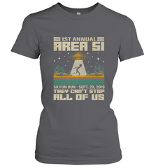 Storm Area 51 5K Fun Run They Can't Stop Us All Vintage UFO Women's T-Shirt Women's T-Shirt - belovedtshirt