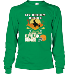 Broom Broke So I Became A Fan of Cleveland Browns  Halloween Costume Long Sleeve T-Shirt Long Sleeve T-Shirt - belovedtshirt