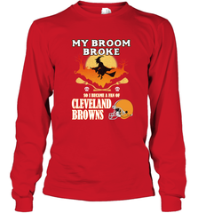 Broom Broke So I Became A Fan of Cleveland Browns  Halloween Costume Long Sleeve T-Shirt Long Sleeve T-Shirt - belovedtshirt