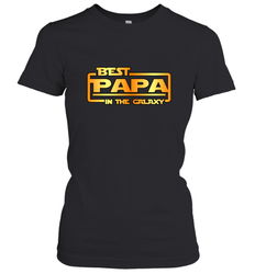 The best Papa in the galaxy Women's T-Shirt