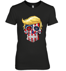 Trump sugar skull Women's Premium T-Shirt Women's Premium T-Shirt - belovedtshirt