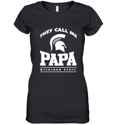 Michigan State Spartans They Call Me Papa Women's V-Neck T-Shirt