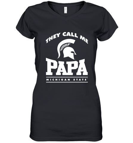 Michigan State Spartans They Call Me Papa Women's V-Neck T-Shirt Women's V-Neck T-Shirt / Black / S Women's V-Neck T-Shirt - belovedtshirt