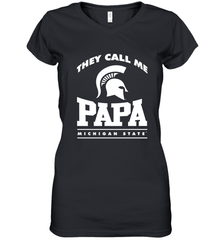 Michigan State Spartans They Call Me Papa Women's V-Neck T-Shirt Women's V-Neck T-Shirt - belovedtshirt