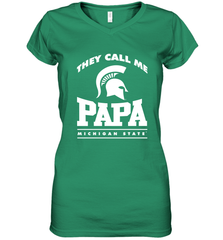 Michigan State Spartans They Call Me Papa Women's V-Neck T-Shirt Women's V-Neck T-Shirt - belovedtshirt