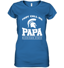 Michigan State Spartans They Call Me Papa Women's V-Neck T-Shirt Women's V-Neck T-Shirt - belovedtshirt