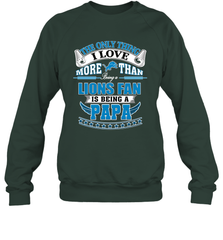 NFL The Only Thing I Love More Than Being A Detroit Lions Fan Is Being A Papa Football Crewneck Sweatshirt Crewneck Sweatshirt - belovedtshirt